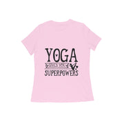 Asana Power - Women's 'Yoga Gives You Superpowers' Cotton T-Shirt