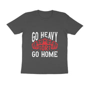 Max Effort Muscle - Unisex 'Go Heavy or Go Home' Cotton Gym T-Shirt