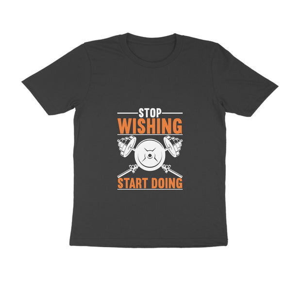 Motivational Gym Quote Workout Tee :Stop Wishing Start Doing