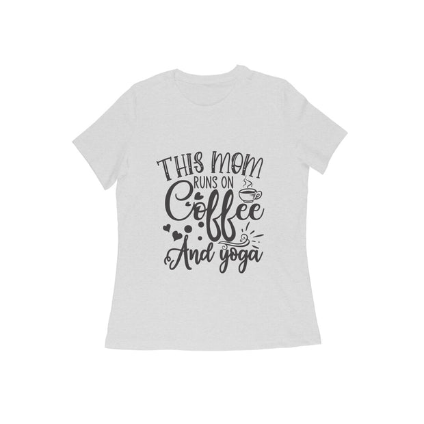 this mom runs on coffee and yoga womens tshirt