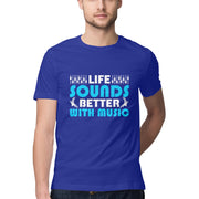 "Life Sounds Better With Music" Men's Tee