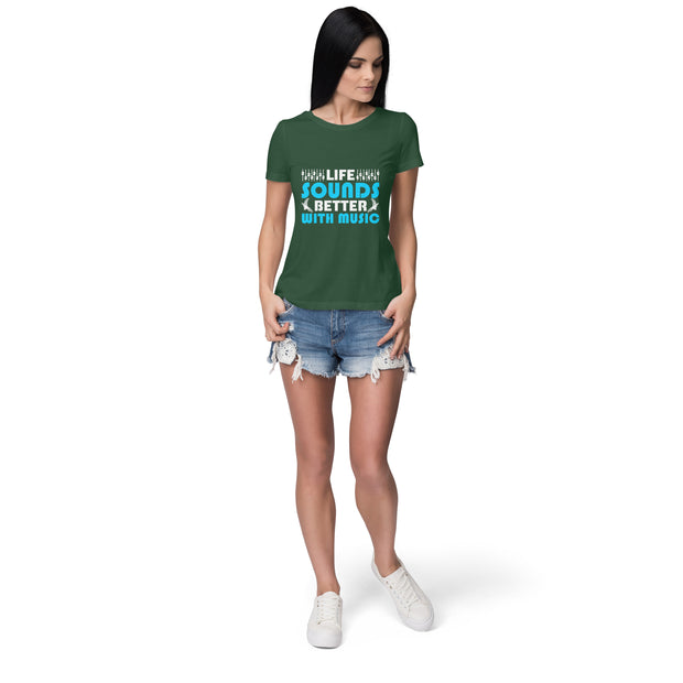 "Life Sounds Better With Music" Women's Tee