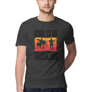 "Born to Be Musician" Men'sTee